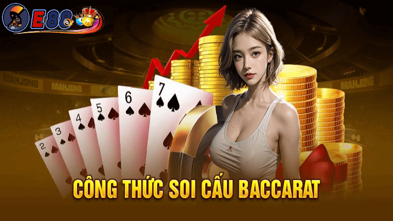 Soi cầu baccarat E88