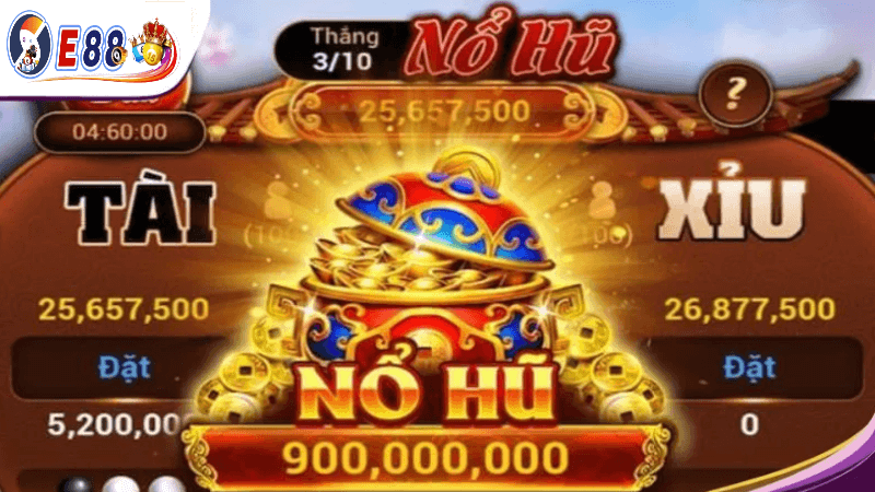 Tài xỉu nổ hũ tại E88