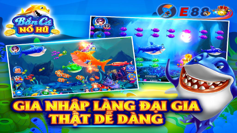 Chiến Thuật Chơi Bắn Cá Nổ Hũ Tại E88 Để Hiệu Quả Nhất